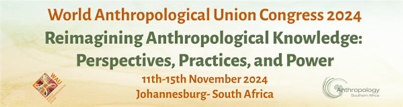 Call for Panels: World Anthropological Union Congress 2024