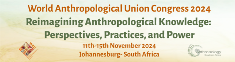 Call for Panels: World Anthropological Union Congress 2024